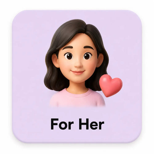 For Her